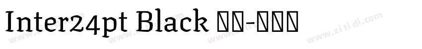 Inter24pt Black 字体字体转换